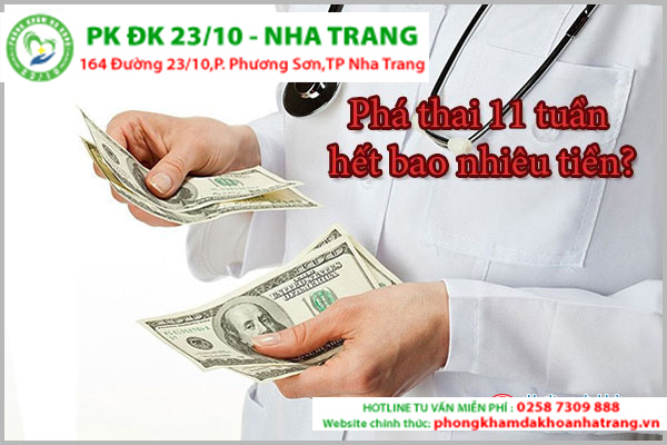 Chi phí phá thai 11 tuần hết bao nhiêu tiền?