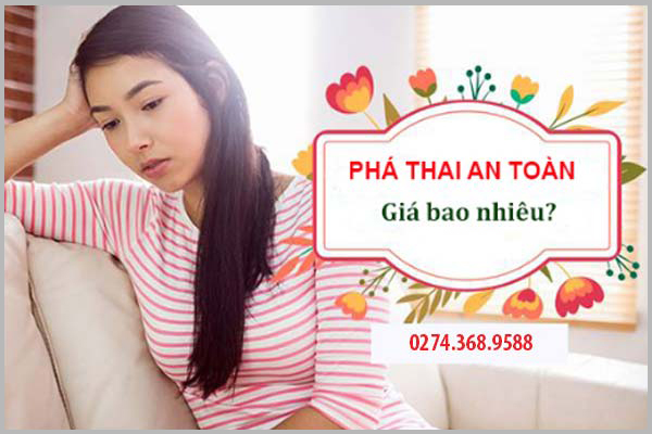 CHI PHÍ PHÁ THAI AN TOÀN LÀ BAO NHIÊU?