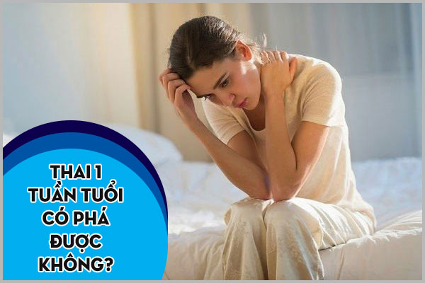 THAI 1 TUẦN TUỔI CÓ PHÁ ĐƯỢC KHÔNG?